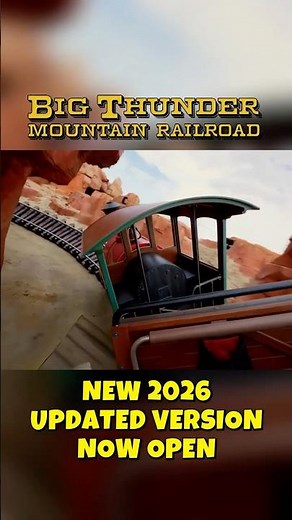 Big Thunder Mountain Railroad 2026 Update Version is now Open! 🤠🚂