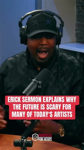 Erick Sermon Explains Why Today’s Artists Will Struggle Later