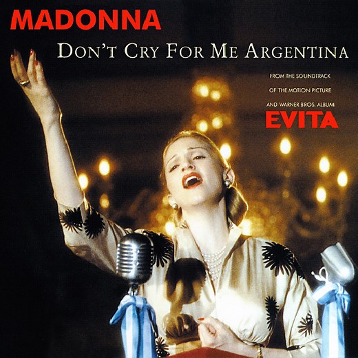 Madonna – Don't Cry for Me Argentina