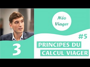 3 grands PRINCIPES CALCUL VIAGER