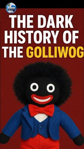 The Dark History of the Golliwog #shorts