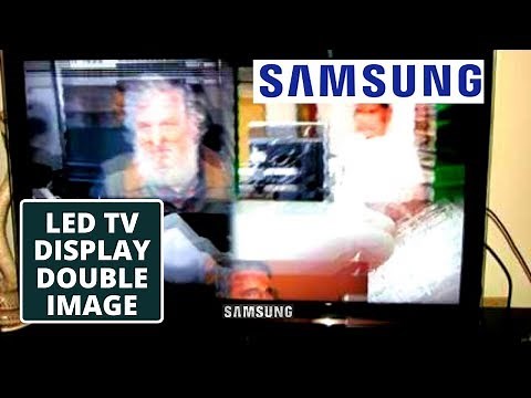How To Fix SAMSUNG TV LED TV Display Double Image Problem || SAMSUNG LED TV Screen Repair