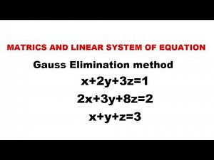Gauss Elimination Method - Problem