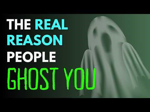 The Psychology of Ghosting - Why It Happens and How to Respond