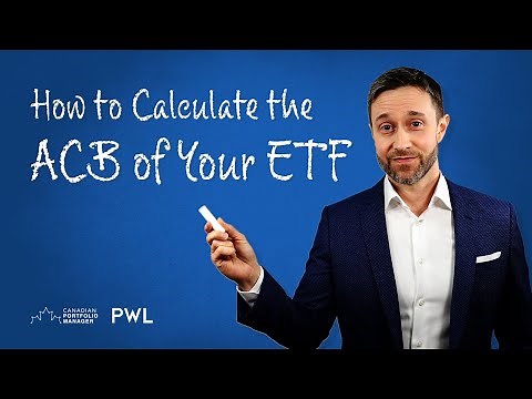 How to Track the Adjusted Cost Base (ACB) of Your Asset Allocation ETF