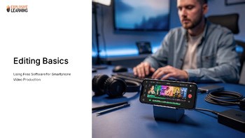 Editing Basics Using Free Software for