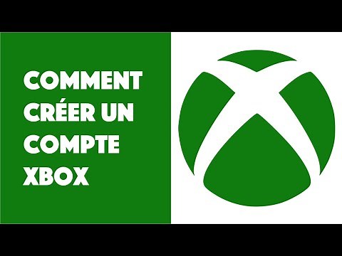 Comment créer un compte Xbox ?