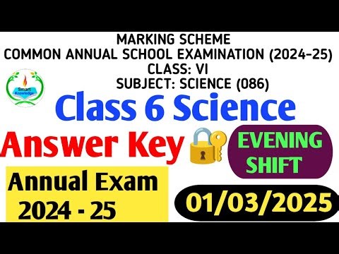 class 6 Science answer key 2024-25 (evening shift) / Science paper solution 2025/final exam24-25