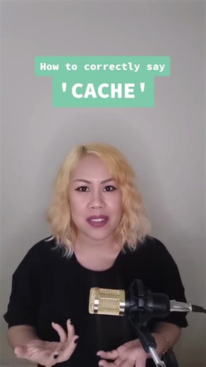 Improving Your English Pronunciation: Correctly Pronouncing 'Cache'
