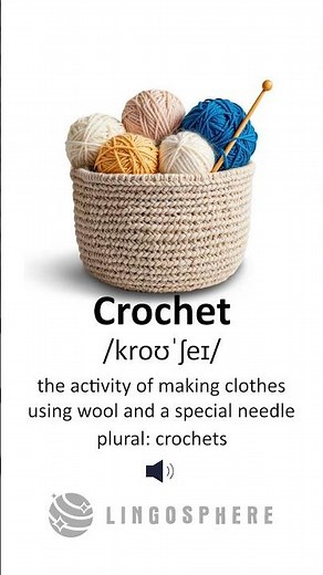 🧶 What Is CROCHET? | English Vocabulary Builder for Beginners
