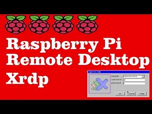 Raspberry Config Remote Desktop Xrdp | Raspberry Pi Config Basics