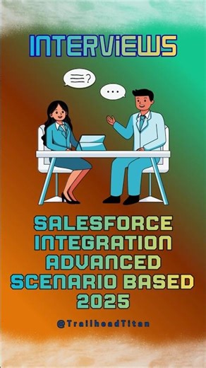 🚨 Salesforce Integration (Advanced Scenarios) – Interview Q&A 2025