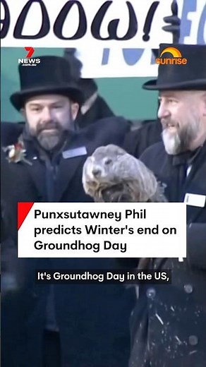 Punxsutawney Phil predicts Winter's end on Groundhog Day
