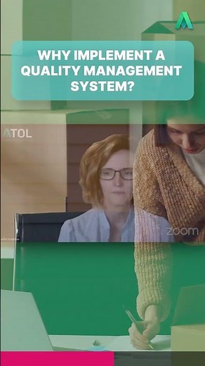 Why Implement a Quality Management System? | ATOL Shorts