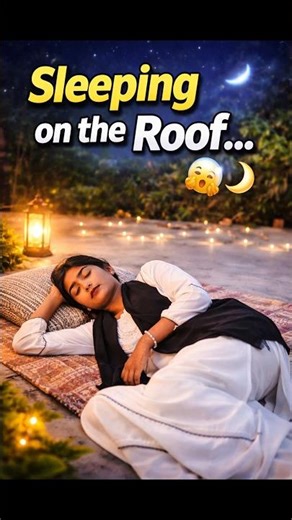 Sleeping on the Roof… 😴🌙”#shorts
