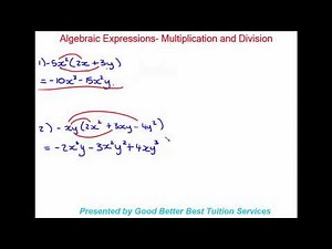 Grade 8 Maths: Multiplication and Division of Algebraic Expressions