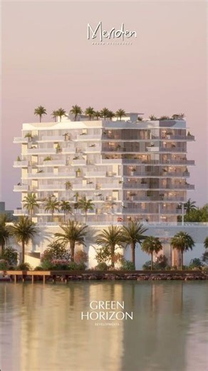 Sea Front Luxury Property In Dubai | Meriden By Green Horizon
