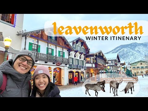 LEAVENWORTH, WASHINGTON Travel Itinerary | Downtown, Reindeers, Sleigh Ride