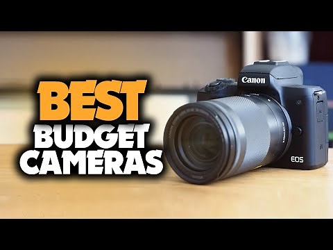 Best Budget Camera in 2023 - 5 Cameras For Beginner Video & Photography