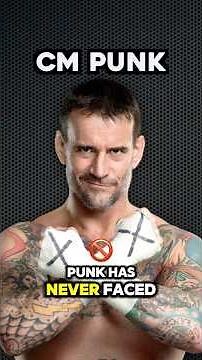 5 Wrestlers CM Punk Has NEVER Faced 🤯