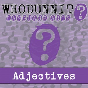 Adjectives Whodunnit Activity - Printable & Digital Game Options