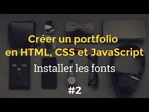 Créer un portfolio en HTML, CSS et JavaScript - Partie 2