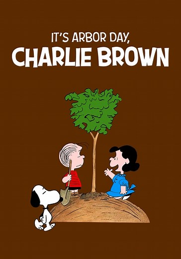 It's Arbor Day, Charlie Brown streaming online
