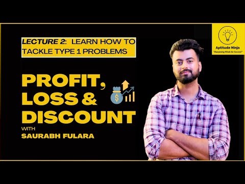 Lecture 2 | Profit, Loss, and Discount | Type 1| Quantitative Aptitude | Placement Preparation