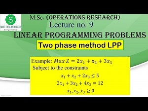 Two phase method linear programming || Operation Research msc lpp || engineering maths