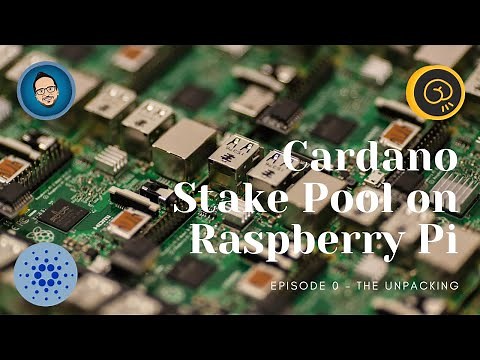 Episode 0 - The unpacking - Raspberry PI Cardano Stake Pool Tutorial