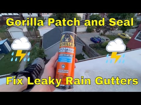 Gorilla Patch and Seal Spray! How to Repair Leaky Gutters With Gorilla Patch and Seal Spray!