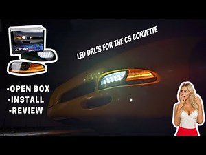 C5 CORVETTE LED DAYTIME RUNNING LIGHTS | OPEN BOX | INSTALL | THOUGHTS