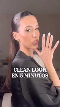 Tutorial Clean Look en 5 minutos 🫧