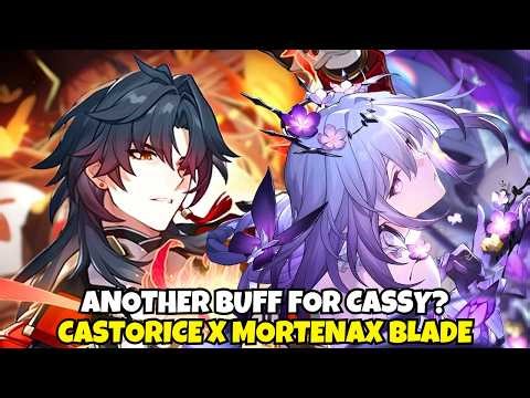 Another Buff for Cassy? Mortenax Blade x Castorice | HSR 4.3 V1