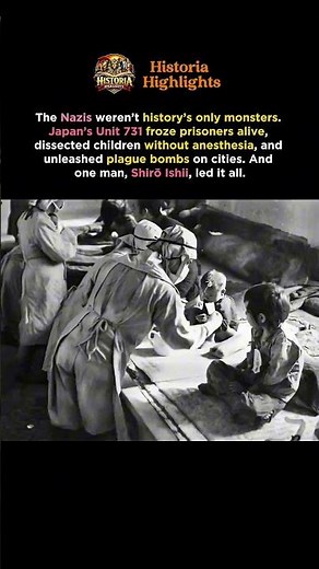 The Dark Secrets of Unit 731