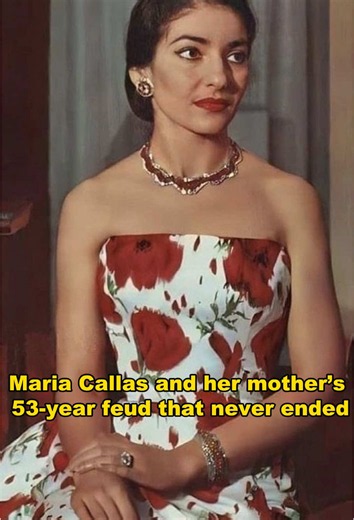 Maria Callas’s feud with her mother lasted 53 years and never ended, even until her death. #mariacallas
