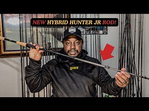 New Hybrid Hunter JR Rod!