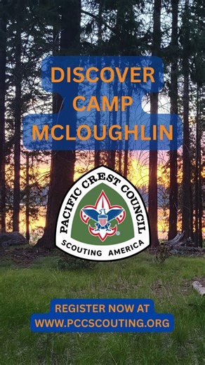 Camp McLoughlin - Cub Scout Summer Camp in the Southern Oregon Cascades