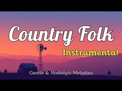 [Country Folk Instrumental 14] – Peaceful Acoustic Music for Quiet Moments