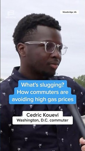 What's slugging? How commuters are avoiding high gas prices