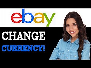 How To Change Currency On Ebay (2025)