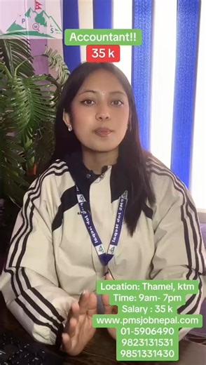 Paramount Management Solution Pvt.Ltd on Instagram: "Job Description 📊 Position: Accountant 👤 Vacancies: 1 👥 Gender: Both 🏢 Sector: Transportation & Logistics / Cargo Company 🎓 Education: Bachelor Passed ⏰ Working Hours: 9:00 am – 7:00 pm 📍 Location: Thamel, Kathmandu 📝 Job Description: 📁 Account ko sab kam handle garne 💡 Must have ramro accounting experience + smart & active 💰 Salary: 20K – 35K (based on experience) 📅 Benefits: Monthly one day off Skills Required Active hunu paryo #a