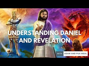 Understanding Daniel and Revelation. 01 An Introduction to Daniel