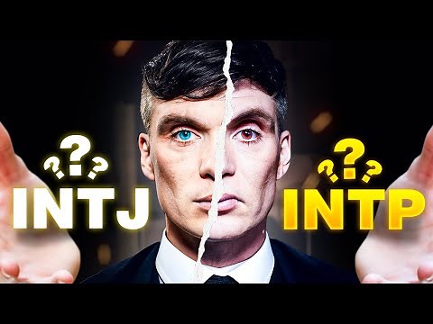 INTJ vs. INTP: 10 Important Differences to Understand