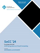 Proceedings of the 2024 ACM Symposium on Cloud Computing | ACM Conferences
