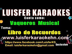 Vaqueros Musical - Libro de Recuerdos - Karaoke Demo