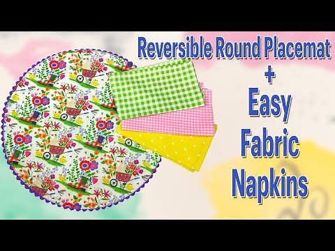 Reversible Round Placemat + Easy Fabric Napkins! | The Sewing Room Channel