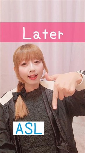 American Sign Language (ASL) “Later” | Beginner Lesson for Deaf & Hard of Hearing #signlanguage #asl