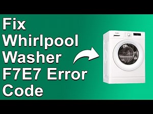 Whirlpool Washer F7E7 Error Code (Meaning And How To Resolve The Issue)