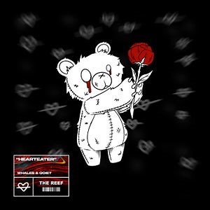 Whales & Qoiet - Hearteater [THE REEF]